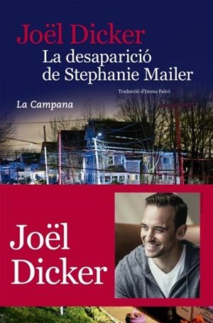 DESAPARICIÓ DE STEPHANIE MAILER, LA | 9788416863396 | DICKER, JOEL | Llibreria La Gralla | Llibreria online de Granollers