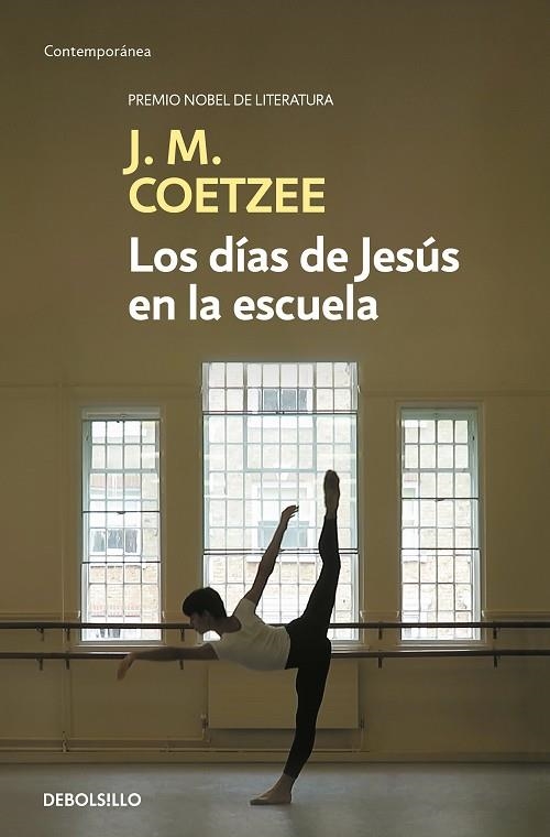 DÍAS DE JESÚS EN LA ESCUELA, LOS (BOLSILLO) | 9788466342322 | COETZEE, J.M. | Llibreria La Gralla | Llibreria online de Granollers