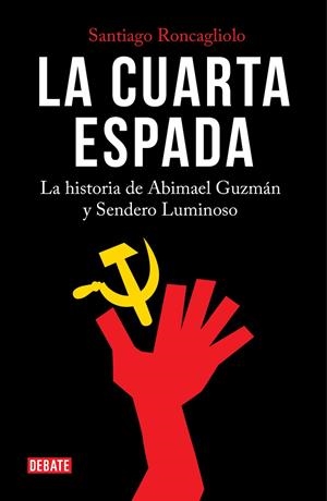 CUARTA ESPADA, LA | 9788499928913 | RONCAGLIOLO, SANTIAGO | Llibreria La Gralla | Librería online de Granollers