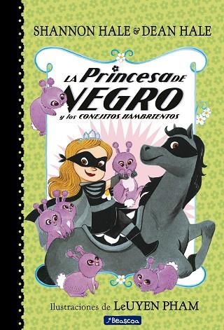 PRINCESA DE NEGRO Y LOS CONEJITOS HAMBRIENTOS, LA | 9788448851095 | HALE, SHANNON/HALE, DEAN | Llibreria La Gralla | Librería online de Granollers