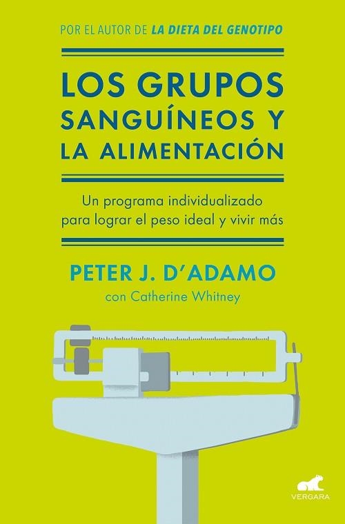GRUPOS SANGUÍNEOS Y LA ALIMENTACIÓN, LOS  | 9788416076338 | WHITNEY, CATHERINE/D'ADAMO, PETER J. | Llibreria La Gralla | Llibreria online de Granollers
