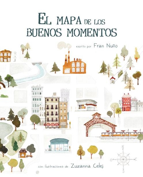 MAPA DE LOS BUENOS MOMENTOS, EL | 9788416147786 | NUÑO, FRAN | Llibreria La Gralla | Llibreria online de Granollers