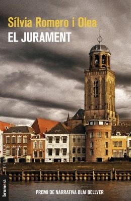 JURAMENT, EL  | 9788490268155 | ROMERO, SÍLVIA | Llibreria La Gralla | Llibreria online de Granollers