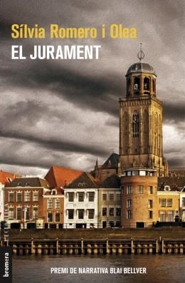 JURAMENT, EL  | 9788490268155 | ROMERO, SÍLVIA | Llibreria La Gralla | Librería online de Granollers