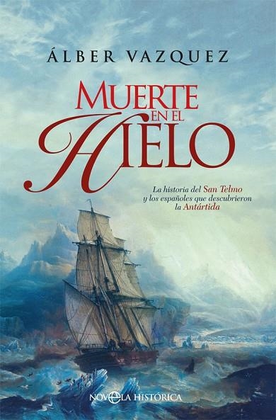 MUERTE EN EL HIELO | 9788491643401 | VÁZQUEZ, ÁLBER | Llibreria La Gralla | Librería online de Granollers