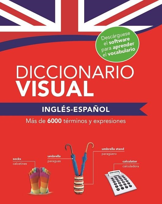 DICCIONARIO VISUAL INGLÉS - ESPAÑOL | 9788491783183 | VV.AA | Llibreria La Gralla | Llibreria online de Granollers