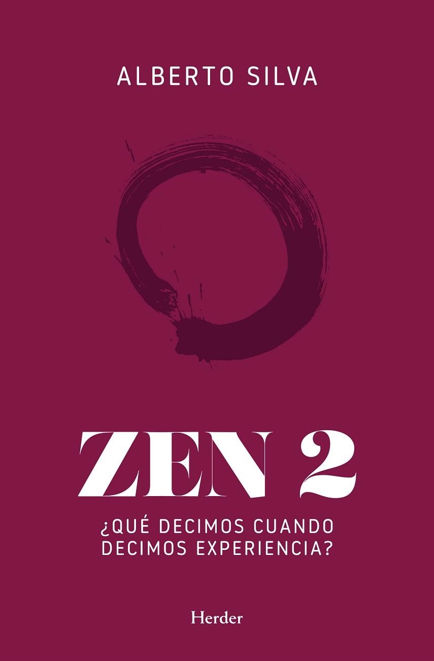 ZEN 2 | 9788425441264 | SILVA, ALBERTO | Llibreria La Gralla | Librería online de Granollers