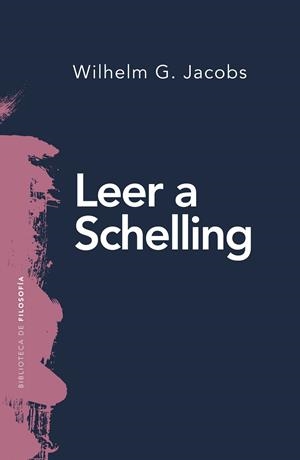 LEER A SCHELLING | 9788425439308 | JACOBS, WILHELM G. | Llibreria La Gralla | Librería online de Granollers