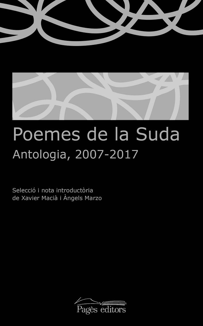 POEMES DE LA SUDA ANTOLOGIA 2007 2017 | 9788499759869 | VARIOS AUTORES | Llibreria La Gralla | Llibreria online de Granollers