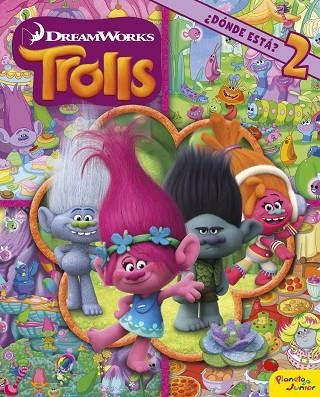 TROLLS. ¿DÓNDE ESTÁ? 2 | 9788408190875 | DREAMWORKS | Llibreria La Gralla | Llibreria online de Granollers