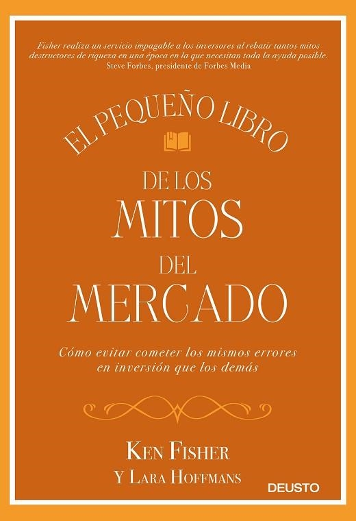 PEQUEÑO LIBRO DE LOS MITOS DEL MERCADO, EL | 9788423429431 | FISHER, KEN/HOFFMANS, LARA | Llibreria La Gralla | Librería online de Granollers