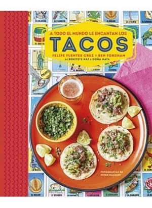 TACOS | 9788428217040 | FUENTES CRUZ, FELIPE; FORDHAM, BEN | Llibreria La Gralla | Llibreria online de Granollers