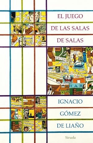 JUEGO DE LAS SALAS DE SALAS, EL | 9788417308872 | GÓMEZ DE LIAÑO, IGNACIO | Llibreria La Gralla | Llibreria online de Granollers