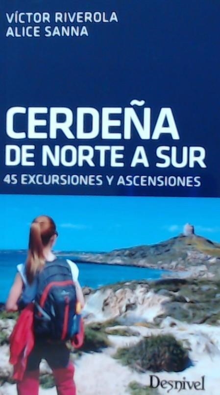 CERDEÑA DE NORTE A SUR | 9788498294309 | RIVEROLA, VICTOR | Llibreria La Gralla | Librería online de Granollers