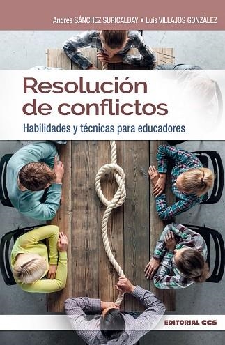 RESOLUCIÓN DE CONFLICTOS | 9788490236550 | SÁNCHEZ, ANDRÉS; VILLAJOS, LUIS | Llibreria La Gralla | Librería online de Granollers