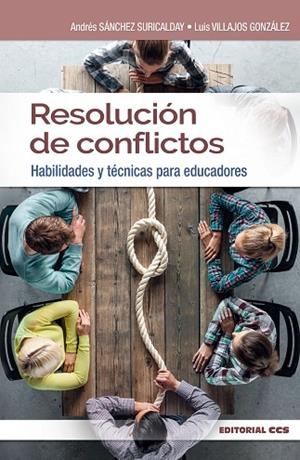 RESOLUCIÓN DE CONFLICTOS | 9788490236550 | SÁNCHEZ, ANDRÉS; VILLAJOS, LUIS | Llibreria La Gralla | Llibreria online de Granollers