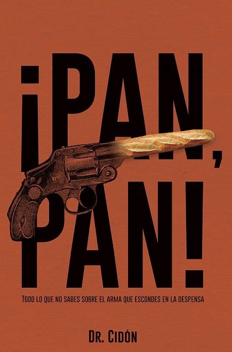 ¡PAN, PAN! | 9788409020157 | CIDÓN MADRIGAL, JOSE LUIS | Llibreria La Gralla | Llibreria online de Granollers