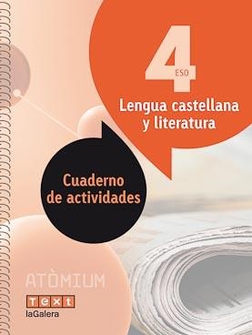 C.LENGUA CASTELLANA Y LITERATURA 4 ESO ATÒMIUM | 9788441224445 | ESQUERDO TODÓ, SUSANNA | Llibreria La Gralla | Llibreria online de Granollers
