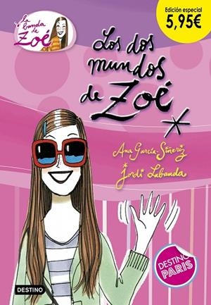 DOS MUNDOS DE ZOÉ, LOS  EDICIÓN ESPECIAL | 9788408191841 | GARCÍA-SIÑERIZ, ANA | Llibreria La Gralla | Llibreria online de Granollers