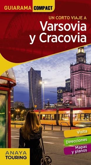 VARSOVIA Y CRACOVIA GUIARAMA COMPACT 2018 | 9788491581208 | CUESTA, MIGUEL | Llibreria La Gralla | Llibreria online de Granollers