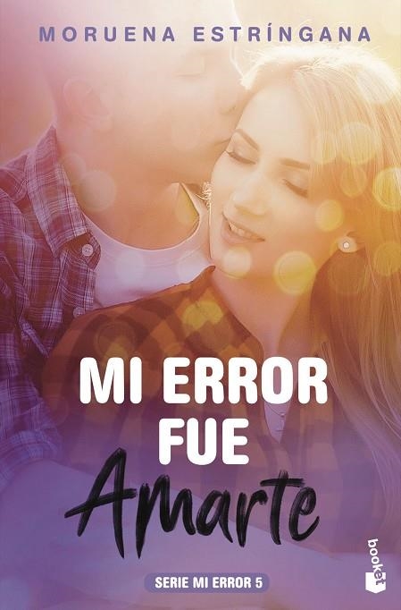 MI ERROR FUE AMARTE (BOLSILLO) | 9788408186847 | ESTRÍNGANA, MORUENA | Llibreria La Gralla | Llibreria online de Granollers
