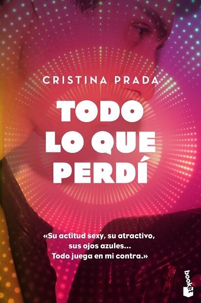 TODO LO QUE PERDÍ (BOLSILLO) | 9788408186854 | PRADA, CRISTINA | Llibreria La Gralla | Librería online de Granollers