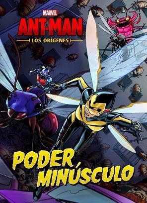 ANT-MAN. LOS ORÍGENES. PODER MINÚSCULO | 9788416914357 | MARVEL | Llibreria La Gralla | Llibreria online de Granollers