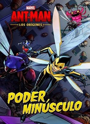 ANT-MAN. LOS ORÍGENES. PODER MINÚSCULO | 9788416914357 | MARVEL | Llibreria La Gralla | Librería online de Granollers