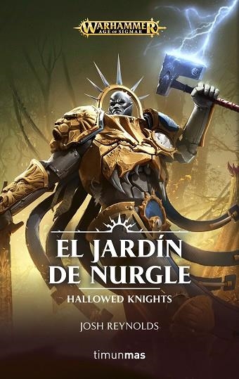 JARDÍN DE NURGLE, EL | 9788445005361 | REYNOLDS, JOSH | Llibreria La Gralla | Librería online de Granollers
