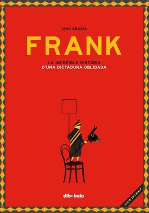 FRANK (CATALÀ) | 9788417294281 | ABADÍA, XIMO; | Llibreria La Gralla | Librería online de Granollers