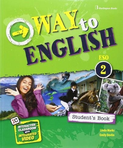 WAY TO ENGLISH 2  ESO STUDENT'S BOOK | 9789963516353 | MARKS, LINDA/DEVLIN, EMILY | Llibreria La Gralla | Llibreria online de Granollers