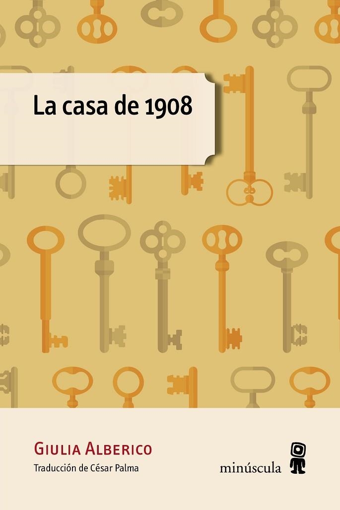 CASA DE 1908, LA | 9788494834844 | ALBERICO, GIULIA | Llibreria La Gralla | Llibreria online de Granollers