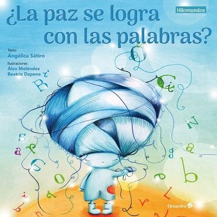 PAZ SE LOGRA CON LAS PALABRAS?, LA | 9788417219390 | LUCAS SÁTIRO, ANGÉLICA | Llibreria La Gralla | Librería online de Granollers