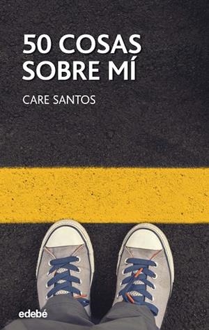 50 COSAS SOBRE MÍ | 9788468334882 | SANTOS TORRES, CARE | Llibreria La Gralla | Librería online de Granollers