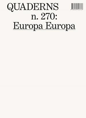 QUADERNS N. 270: EUROPA EUROPA | 9788434313743 | AA.VV. | Llibreria La Gralla | Librería online de Granollers