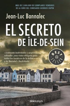 SECRETO DE ÎLE-DE-SEIN (BOLSILLO), EL | 9788466343435 | BANNALEC, JEAN-LUC | Llibreria La Gralla | Llibreria online de Granollers