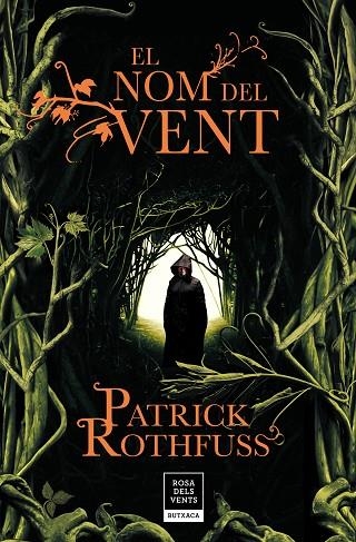 NOM DEL VENT (BUTXACA), EL | 9788417444549 | ROTHFUSS, PATRICK | Llibreria La Gralla | Librería online de Granollers