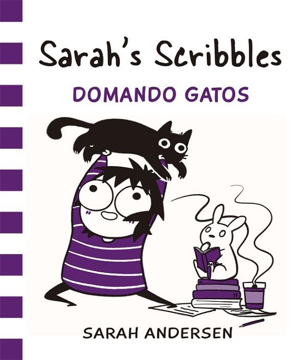 SARAH'S SCRIBBLES: DOMANDO GATOS | 9788416670550 | ANDERSEN, SARAH | Llibreria La Gralla | Llibreria online de Granollers