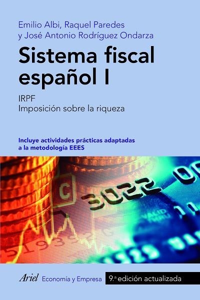 SISTEMA FISCAL ESPAÑOL I | 9788434428522 | ALBI, EMILIO/PAREDES, RAQUEL/RODRÍGUEZ ONDARZA, JOSÉ ANTONIO | Llibreria La Gralla | Llibreria online de Granollers