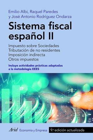 SISTEMA FISCAL ESPAÑOL II | 9788434428805 | ALBI, EMILIO/PAREDES, RAQUEL/RODRÍGUEZ ONDARZA, JOSÉ ANTONIO | Llibreria La Gralla | Librería online de Granollers
