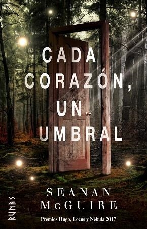 CADA CORAZON UN UMBRAL | 9788491812005 | MCGUIRE, SEANAN | Llibreria La Gralla | Llibreria online de Granollers