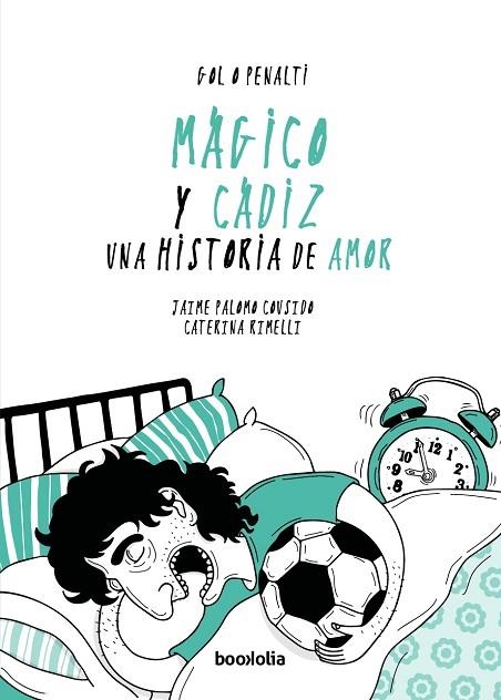 MÁGICO Y CÁDIZ: UNA HISTORIA DE AMOR | 9788494636226 | PALOMO COUSIDO, JAIME | Llibreria La Gralla | Llibreria online de Granollers