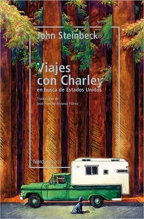 VIAJES CON CHARLEY | 9788417281601 | STEINBECK, JOHN; | Llibreria La Gralla | Llibreria online de Granollers
