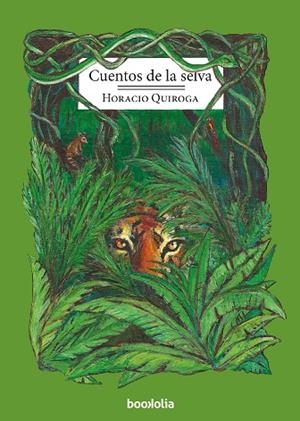 CUENTOS DE LA SELVA | 9788494430602 | QUIROGA, HORACIO | Llibreria La Gralla | Llibreria online de Granollers