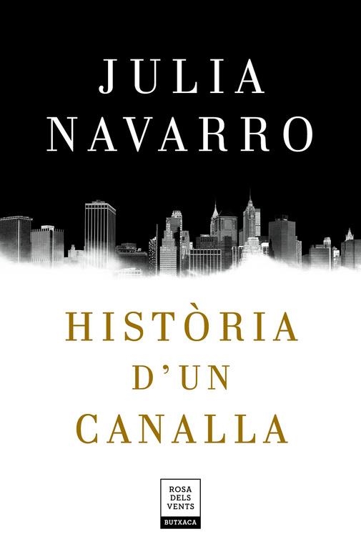 HISTÒRIA D'UN CANALLA (BUTXACA) | 9788417444198 | NAVARRO, JULIA | Llibreria La Gralla | Llibreria online de Granollers