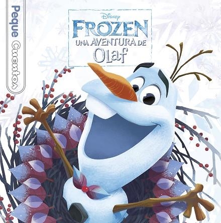 FROZEN. UNA AVENTURA DE OLAF. PEQUECUENTOS | 9788416917143 | DISNEY | Llibreria La Gralla | Llibreria online de Granollers