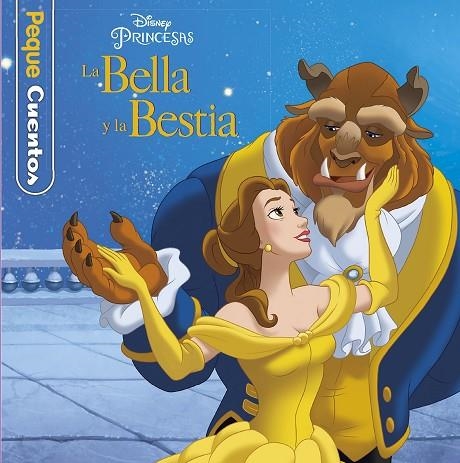 BELLA Y LA BESTIA, LA. PEQUECUENTOS | 9788416917150 | DISNEY | Llibreria La Gralla | Llibreria online de Granollers