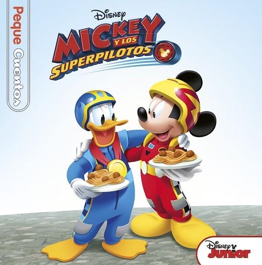 MICKEY Y LOS SUPERPILOTOS. PEQUECUENTOS | 9788416917204 | DISNEY | Llibreria La Gralla | Llibreria online de Granollers