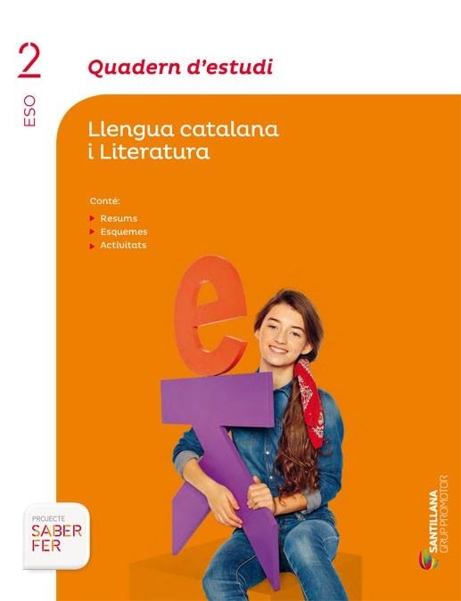 QUADERN D'ESTUDI LLENGUA CATALANA I LITERATURA 2 ESO SABER FER | 9788490476970 | VARIOS AUTORES | Llibreria La Gralla | Librería online de Granollers