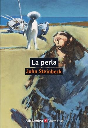 LA PERLA N/E (AULA LITERARIA-CATALA) | 9788468242811 | ANTON GARCIA, FRANCESC/JULIO F-YAÑEZ AGENCIA LITERARIA, S.L. | Llibreria La Gralla | Llibreria online de Granollers